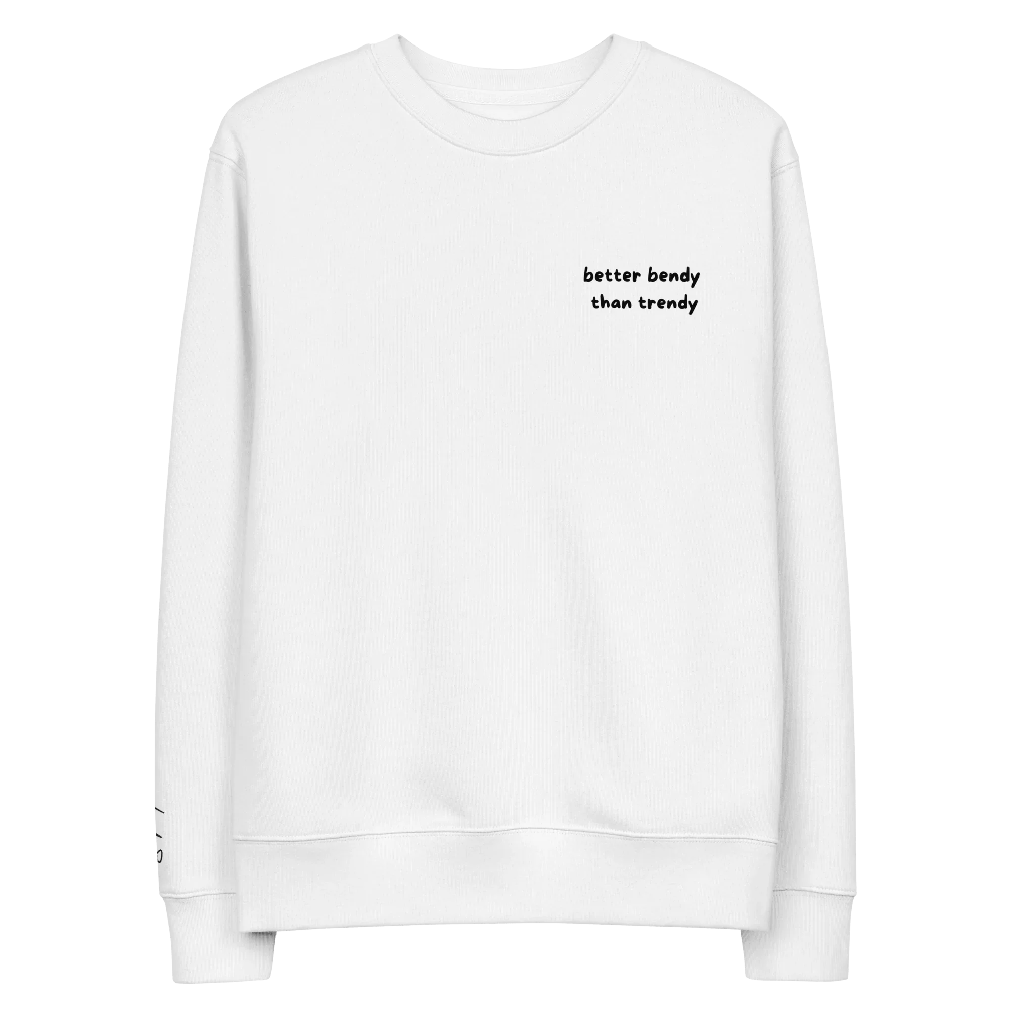 Pullover "better bendy than trendy" - Pullover - flyliving