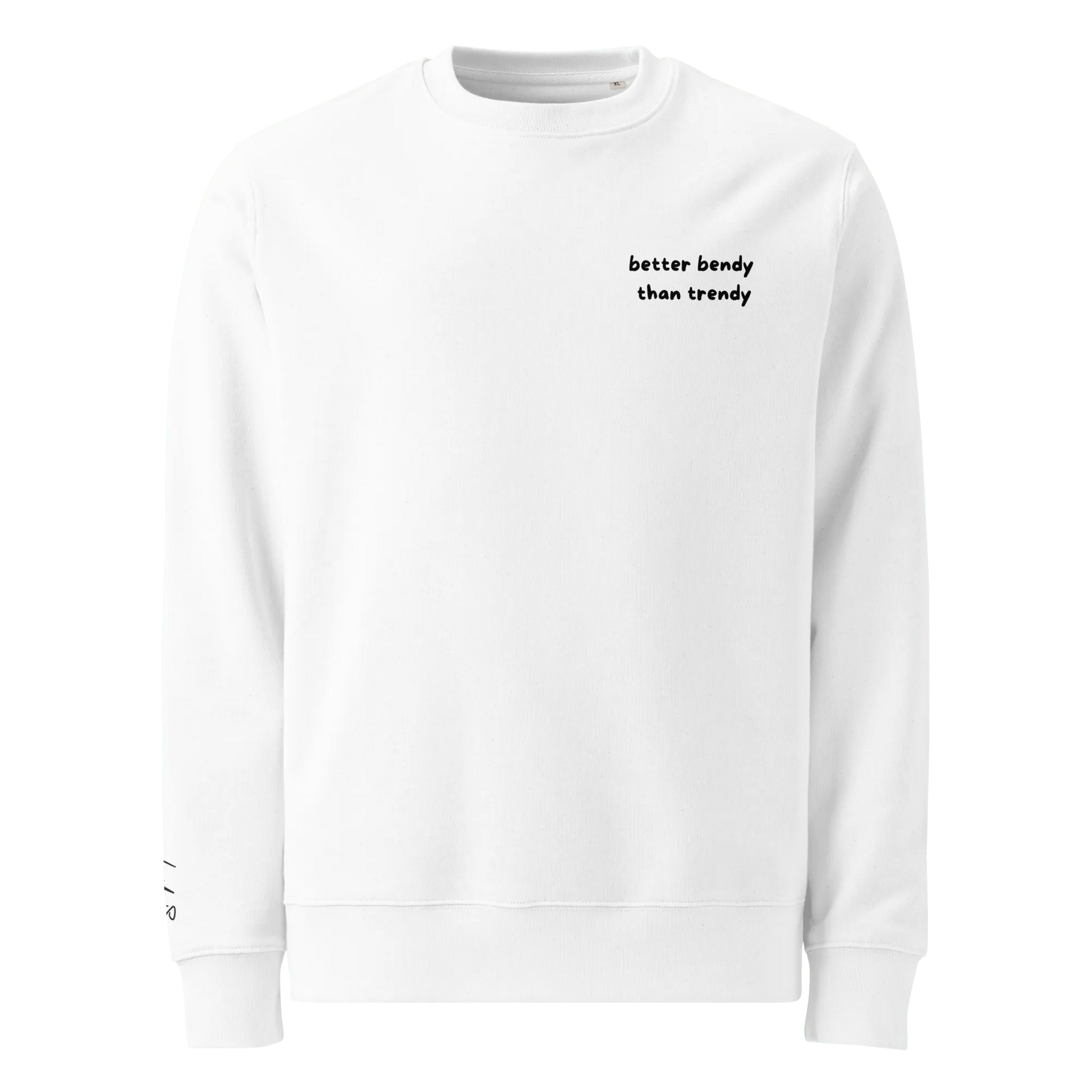 Pullover "better bendy than trendy" - Sweatshirt - flyliving