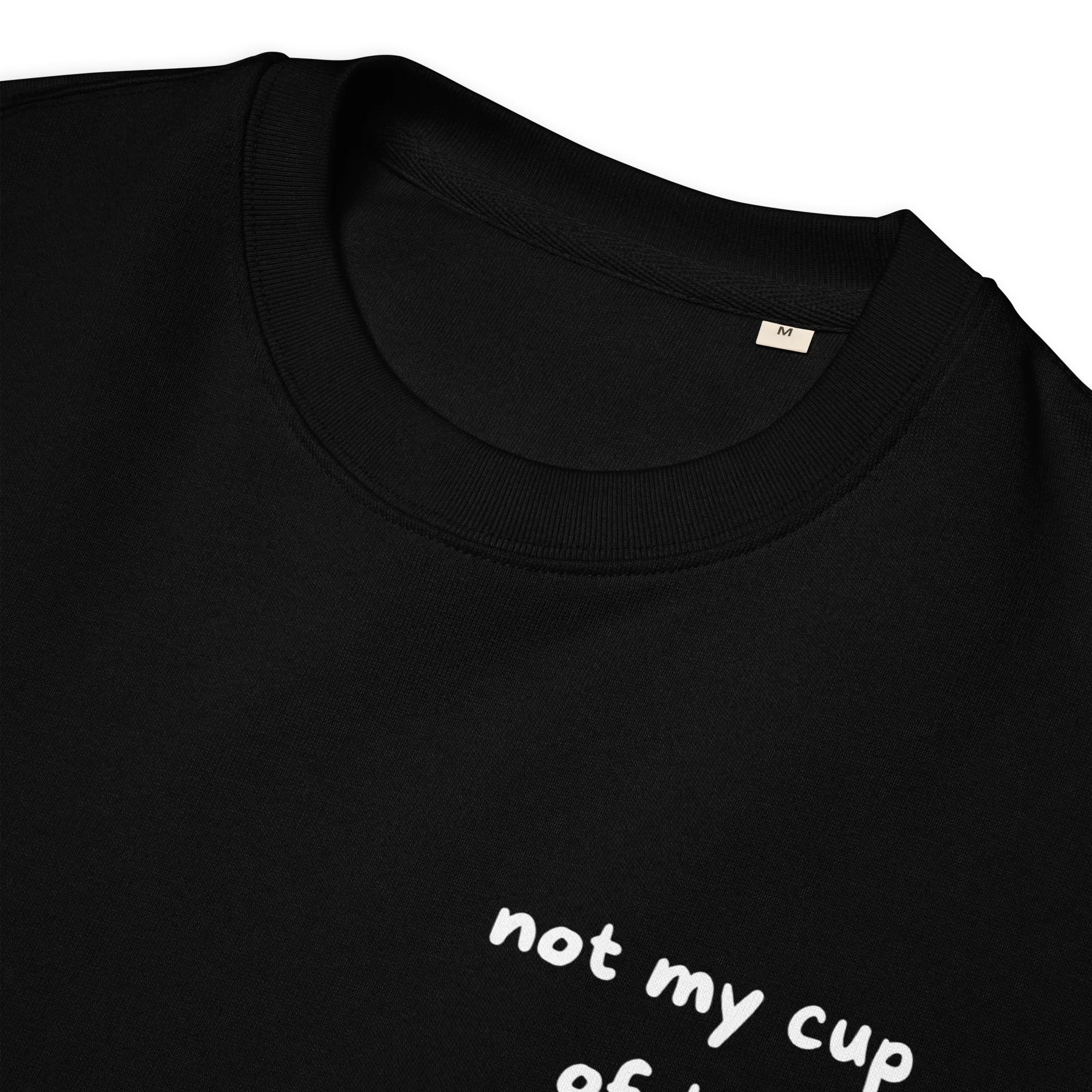 Pullover "not my cup of tea" - Pullover - flyliving