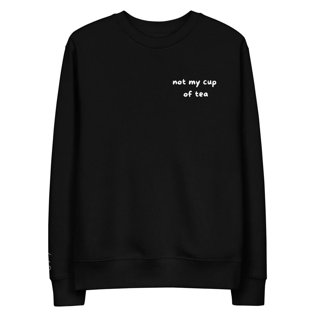 Pullover "not my cup of tea" - Pullover - flyliving
