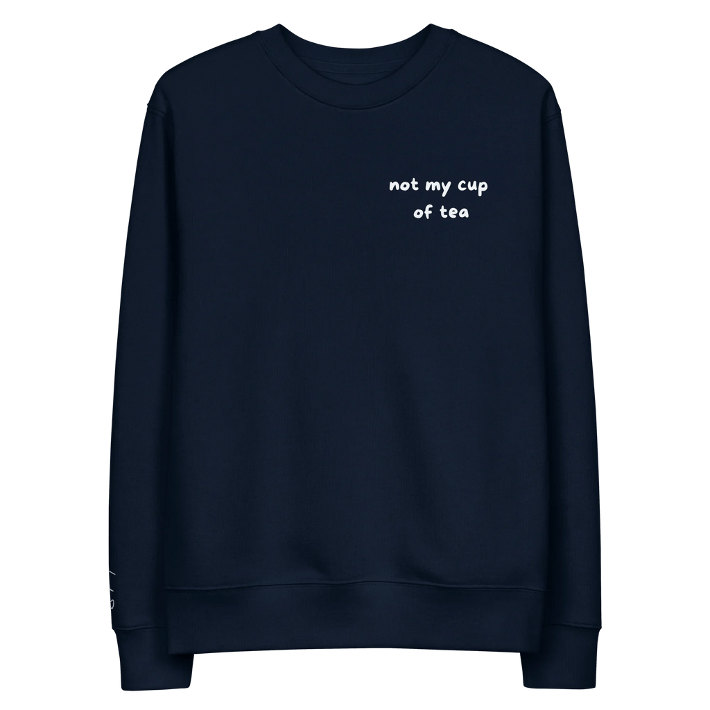 Pullover "not my cup of tea" - Pullover - flyliving