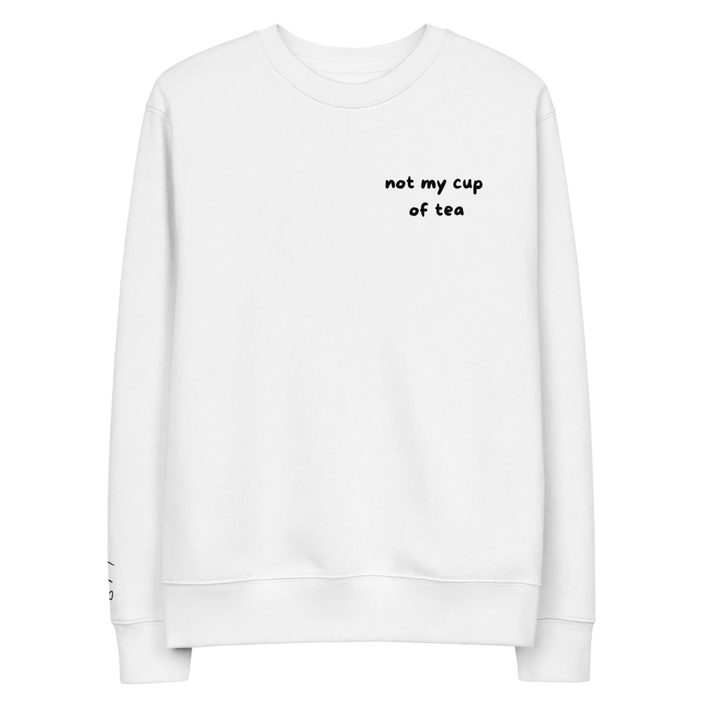 Pullover "not my cup of tea" - Pullover - flyliving
