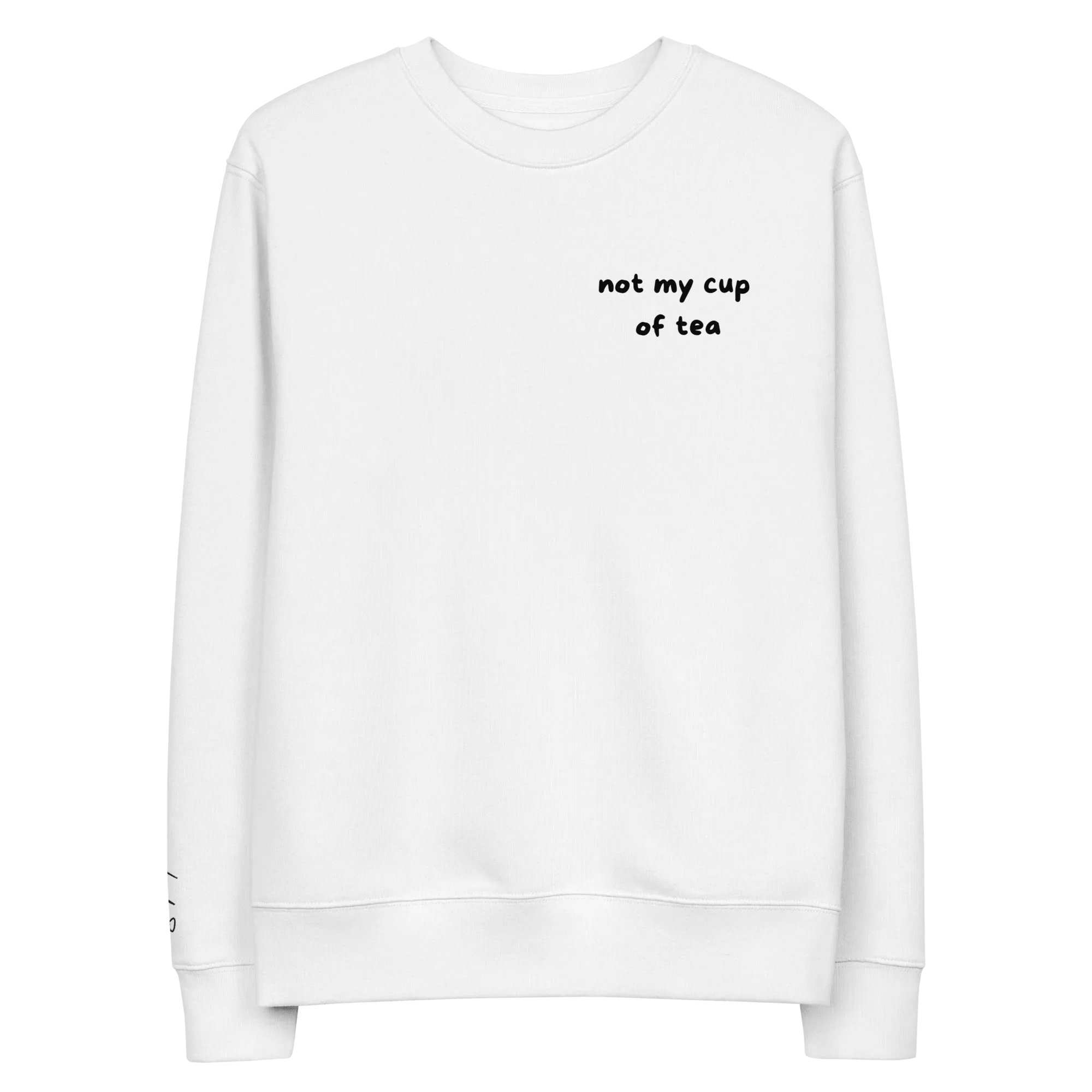 Pullover "not my cup of tea" - Pullover - flyliving