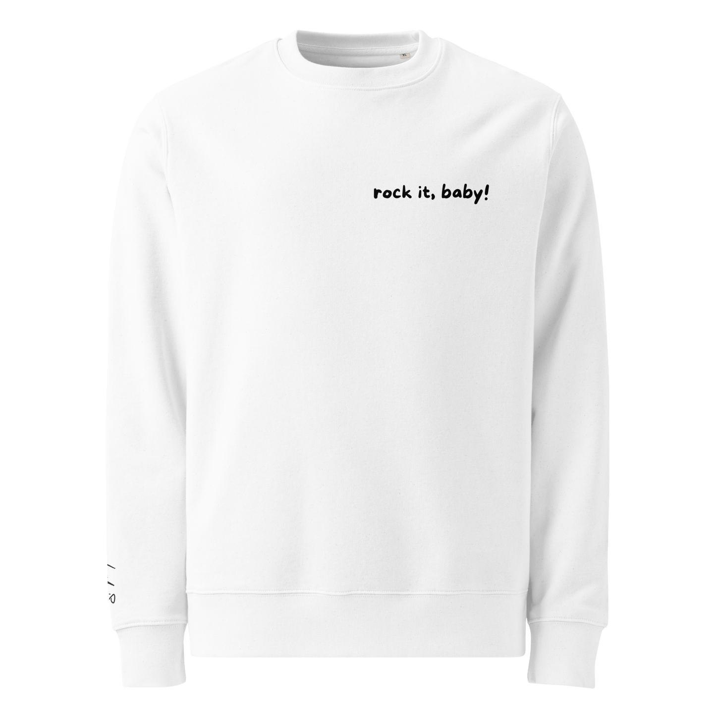 Pullover "rock it, baby!" - Sweatshirt - flyliving