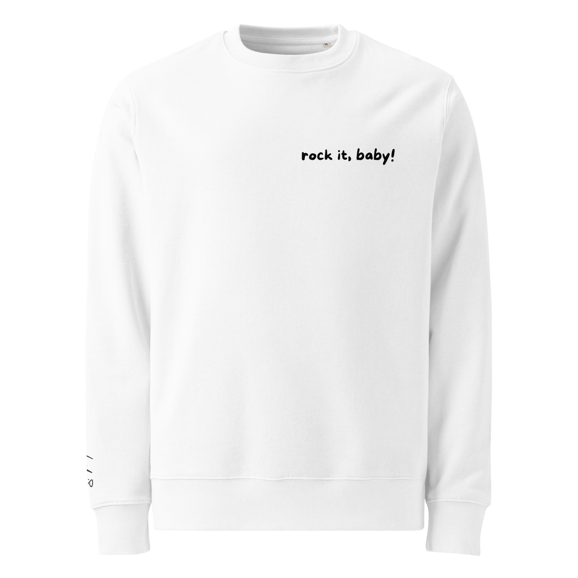 Pullover "rock it, baby!" - Sweatshirt - flyliving