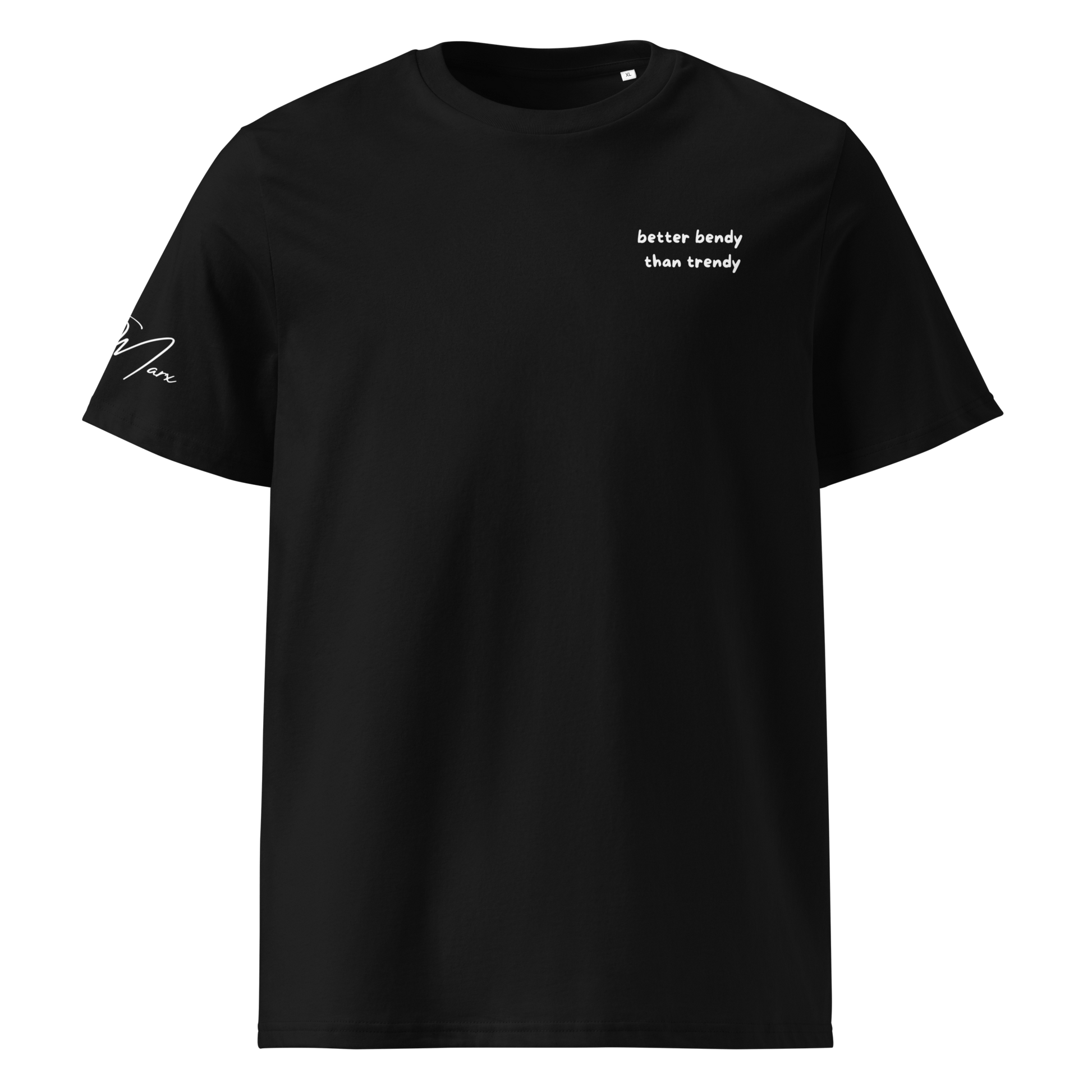 T-Shirt "better bendy than trendy" - T-Shirt - flyliving
