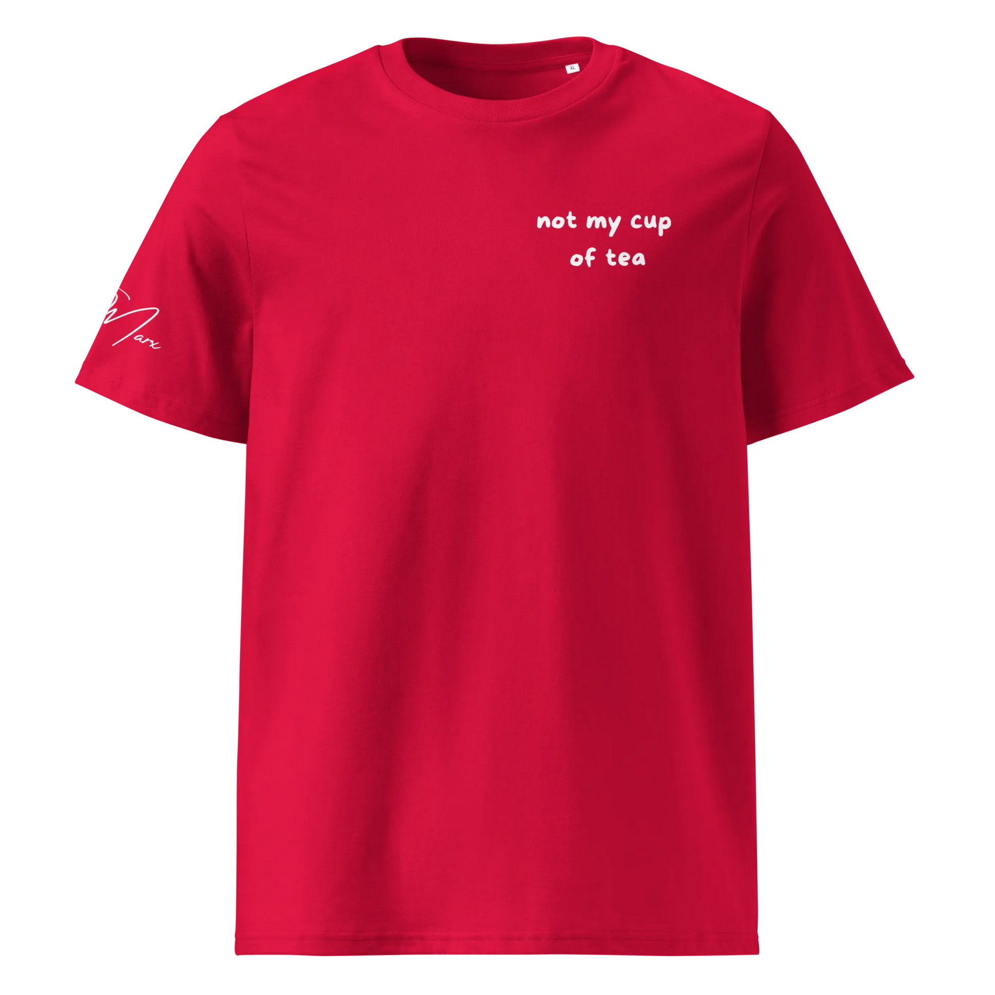 T-Shirt "not my cup of tea" - T-Shirt - flyliving