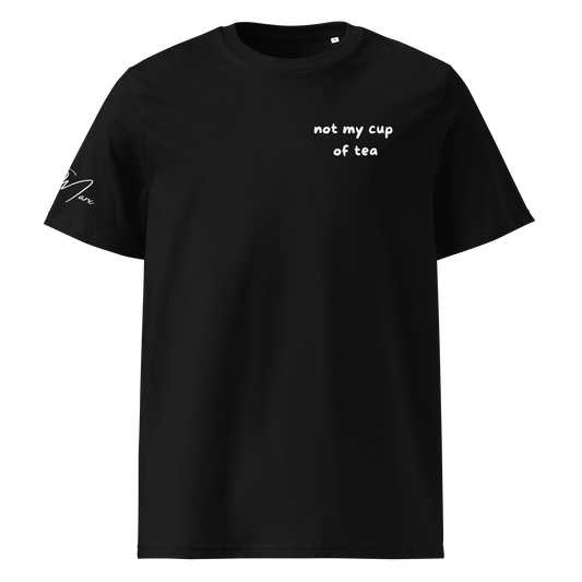 T-Shirt "not my cup of tea" - T-Shirt - flyliving