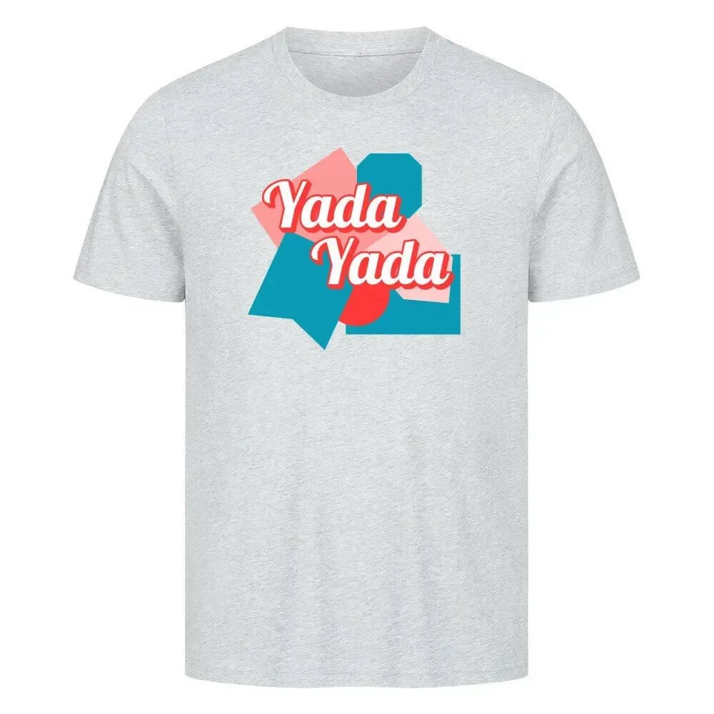 T-Shirt "Yada Yada" - T-Shirt - flyliving