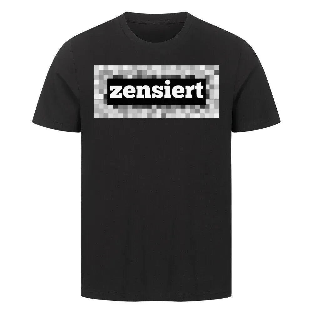 T-Shirt - "zensiert" - T-Shirt - flyliving