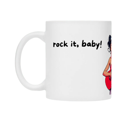 Tasse "rock it, baby" - Mug - flyliving
