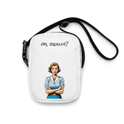 Umhängetasche "OH, REALLY?", klein und praktisch - Umhängetasche - flyliving