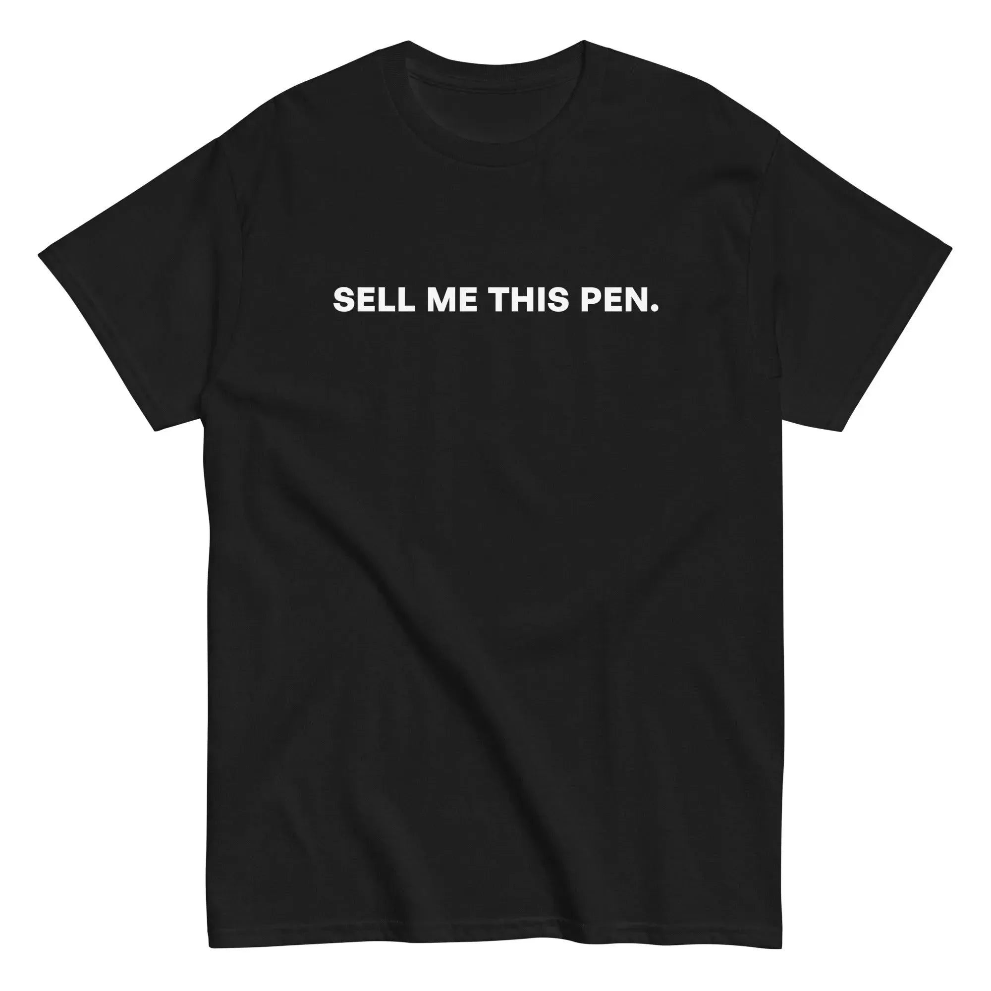 T-Shirt "SELL ME THIS PEN"
