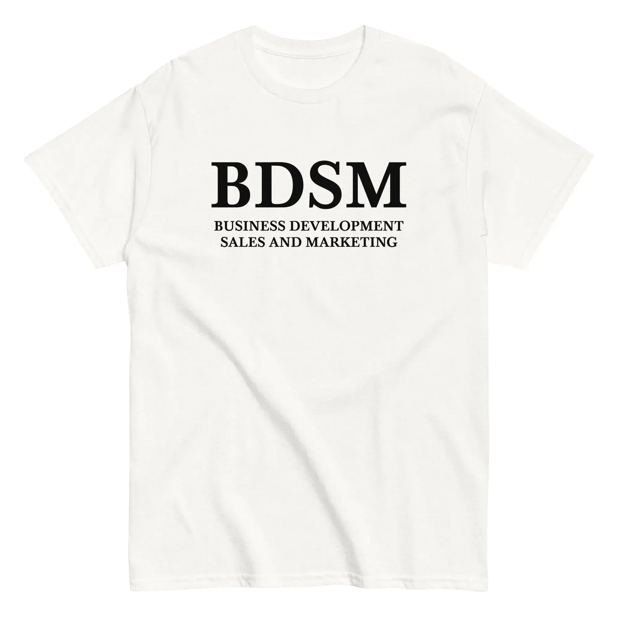 T-Shirt "B**M - "BUSINESS DEVELOPMENT SALES AND MARKETING"