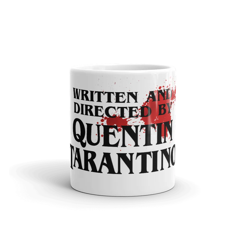 Tasse "Written and Directed by Quentin Tarantino"