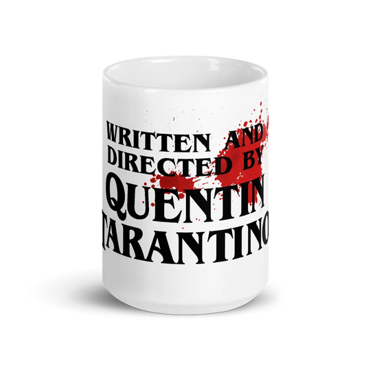 Tasse "Written and Directed by Quentin Tarantino"